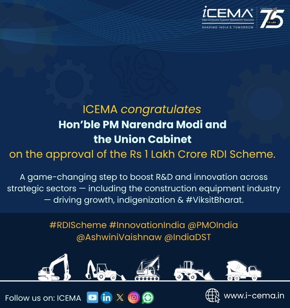 ICEMA (@icema_off) on Twitter photo ICEMA congratulates Hon’ble PM <a href="/narendramodi/">Narendra Modi</a> & the Union Cabinet on approving the ₹1 Lakh Cr #RDIScheme —a major boost to R&D & innovation in construction equipment & other key sectors Driving #ViksitBharat through growth & indigenization
<a href="/PMOIndia/">PMO India</a> <a href="/IndiaDST/">DSTIndia</a> #PMModi <a href="/FollowCII/">Confederation of Indian Industry</a> ICEMA congratulates Hon’ble PM <a href="/narendramodi/">Narendra Modi</a> & the Union Cabinet on approving the ₹1 Lakh Cr #RDIScheme —a major boost to R&D & innovation in construction equipment & other key sectors Driving #ViksitBharat through growth & indigenization
<a href="/PMOIndia/">PMO India</a> <a href="/IndiaDST/">DSTIndia</a> #PMModi <a href="/FollowCII/">Confederation of Indian Industry</a>
