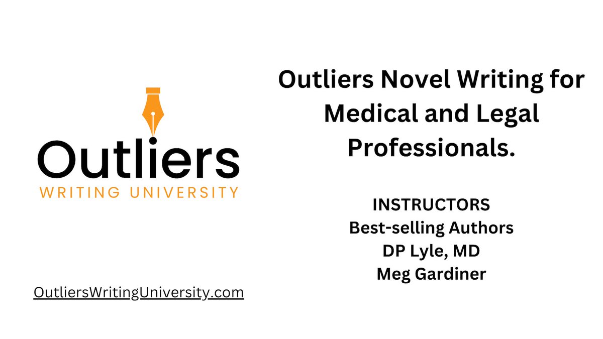 Outliers Novel Writing for Medical and Legal Professionals
COMING 10-15-25
Limited Space Sign Up Now
Details/Registration:
outlierswritinguniversity.com/med-legalnovel…

<a href="/followers/">はうはう</a> <a href="/highlight/">highlight</a> @outlierswriting @dplyle <a href="/dplylemd/">@DPLyleMD</a>
