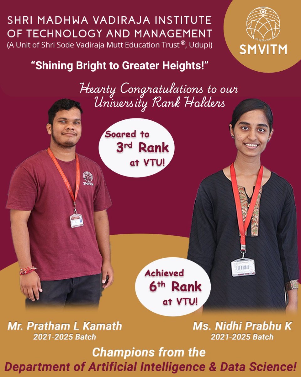 SmvitM's tweet photo. 🎉 Proud moment for SMVITM!
Congratulations to Pratham L Kamath (3rd Rank) &amp; Nidhi Prabhu K (6th Rank) for their stellar performance at VTU! 🌟
👏 Champions from the Dept. of AI &amp; DS!
#VTURankHolders #SMVITM #AIandDS #StudentSuccess #ExcellenceInEducation https://t.co/pJ89bOgoQZ