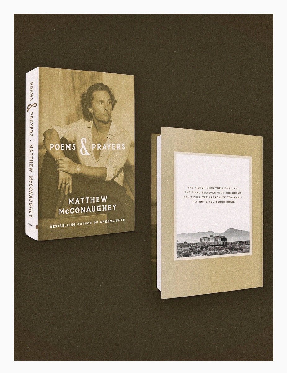 McConaughey's tweet image. “the victor sees the light last.”
Poems & Prayers
#poemsprayersbook 9.16.25
poemsprayers.com