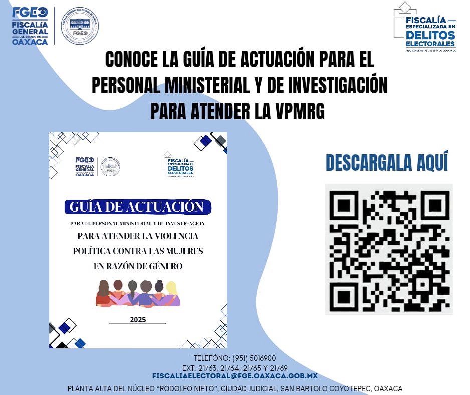 FEDEOaxaca's tweet image. Descarga la Guía de actuación para el Personal Ministerial y de Investigación para Atender la Violencia Política contra las Mujeres en Razón de Género,
Descargala en el siguiente link:
fge.oaxaca.gob.mx/wp-content/upl…
#LaFEDETeProtege
#AltoALaVPMRG
#UnaFiscalíaCercanaAlPueblo