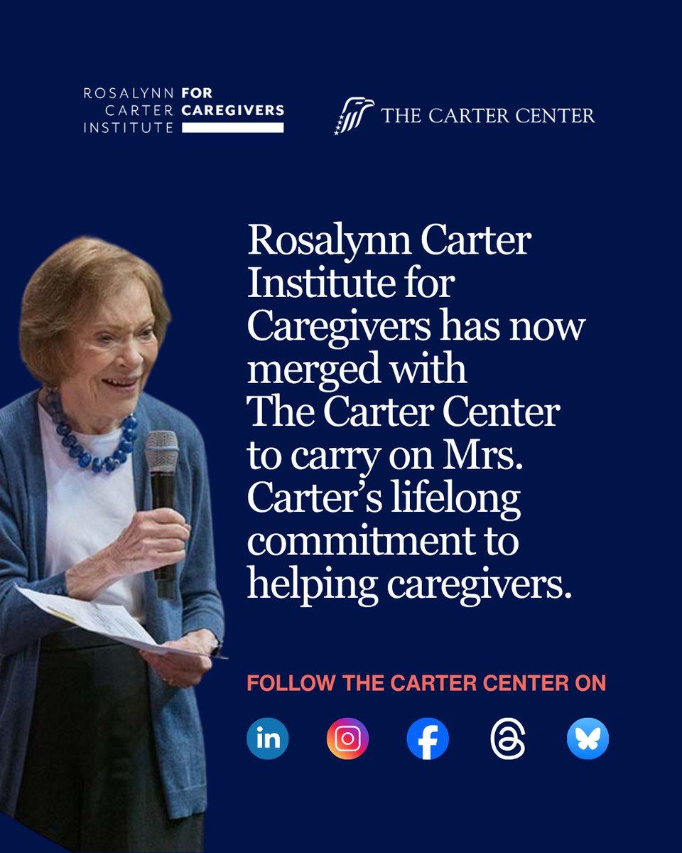 RCICaregiving's tweet image. he Rosalynn Carter Institute for Caregivers is now part of The Carter Center. Stay connected at cartercenter.org and social media at:
LinkedIn: the-carter-center
Facebook: cartercenter
Instagram: thecartercenter
Threads: thecartercenter
Bluesky: cartercenter.bsky.social
