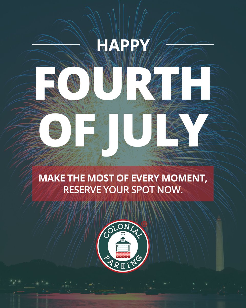 From all of us at Colonial Parking, we wish you a wonderful Fourth of July!

Heading downtown to see the fireworks? Make the most of every moment by reserving your spot early.