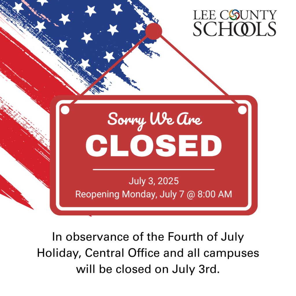 In observance of the Fourth of July Holiday, all district offices and campuses will be closed on Thursday, July 3rd, 2025. 

We will reopen on Monday, July 7th at 8:00 a.m.