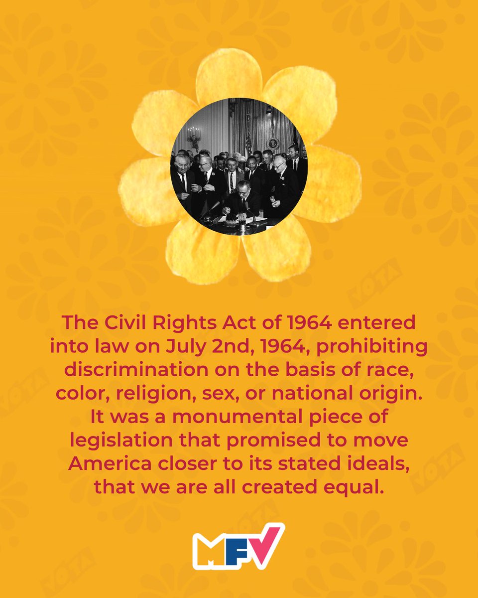 MiFamiliaVota's tweet image. Mi Familia Vota celebrates the 61st Anniversary of the Civil Rights Act and renews our commitment to protect it 🌟