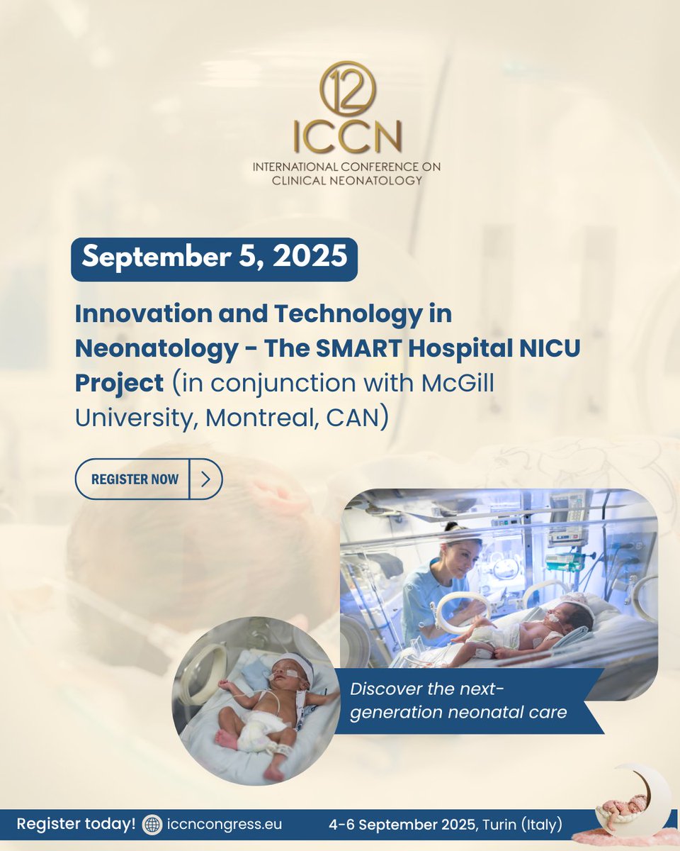 ICCN_Congress's tweet image. Don't miss out on the special session on day 2 of #ICCN2025 "Innovation and Technology in Neonatology" to be led by leading experts around the world.
Register to the congress now👉: bit.ly/ICCN-REGISTRAT…
@SIN_neonati @NeonatologiaMex