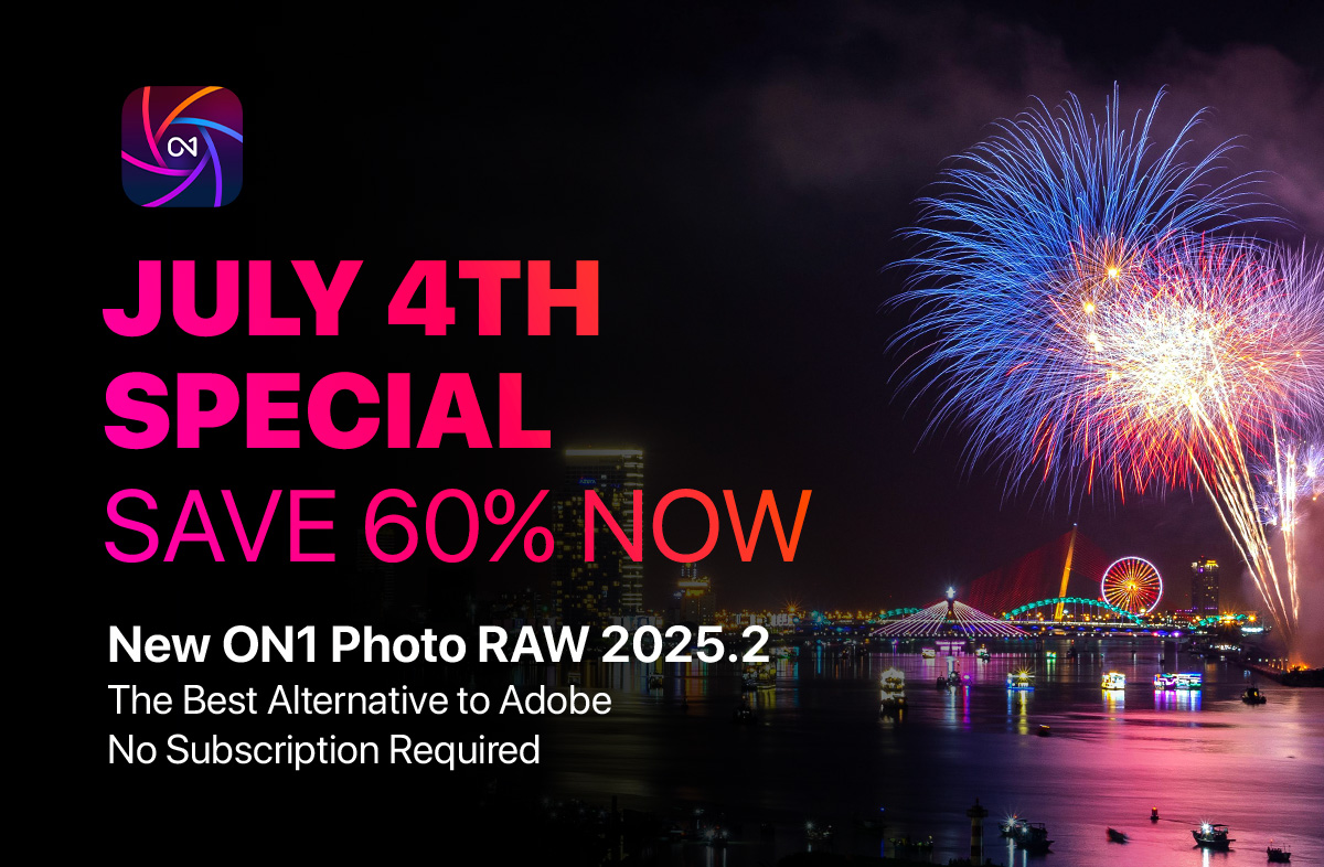 🎆 July 4th Special – Save 60% on ON1 Photo RAW MAX 2025.2! 🇺🇸

From July 3–6, celebrate Independence Day with our biggest deal of the summer.

🔥 Get the best alternative to Adobe—no subscription required
📸 Includes powerful RAW editing, AI masking, retouching, and more
💥 For