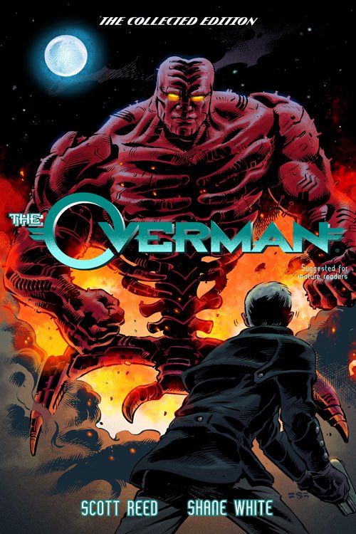 _Scott_Reed_'s tweet photo. If you're a fan of dystopian sc-fi noir and other things too bizarre to describe, this might be just the thing for you. And if you're already a fan of The Overman, then dig in. It's all here, and more! https://t.co/TeZdw6EUBb