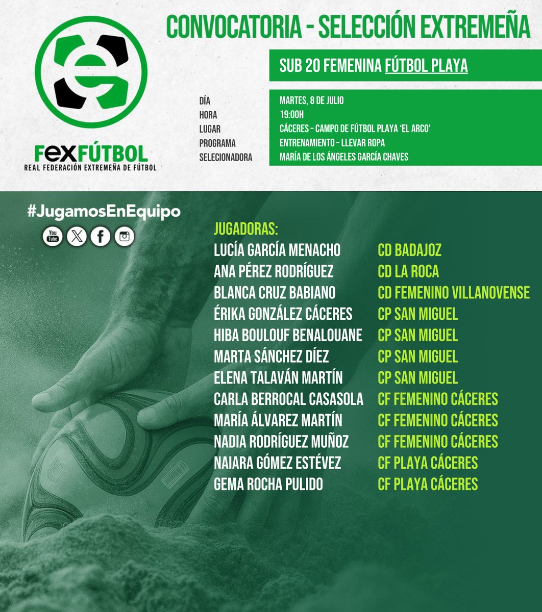 💚🤍🖤 | #SelecciónExtremeña |

📌Nuevas convocatorias para las Selecciones EXTREMEÑAS Sub-17 y Sub-20 Femeninas de #FútbolPlaya el martes 8 de julio en 📍Cáceres.

#SomosFEXFUTBOL
#VamosExtremeña