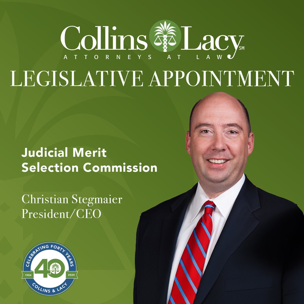 collinsandlacy's tweet photo. Collins &amp; Lacy President &amp; CEO Christian Stegmaier has been appointed by the Speaker of the South Carolina House of Representatives to the State’s Judicial Merit Selection Commission (JMSC).  #JudicialExcellence #PublicService #CollinsAndLacy #JMSC #RuleOfLaw https://t.co/C6N9UhE0Sa