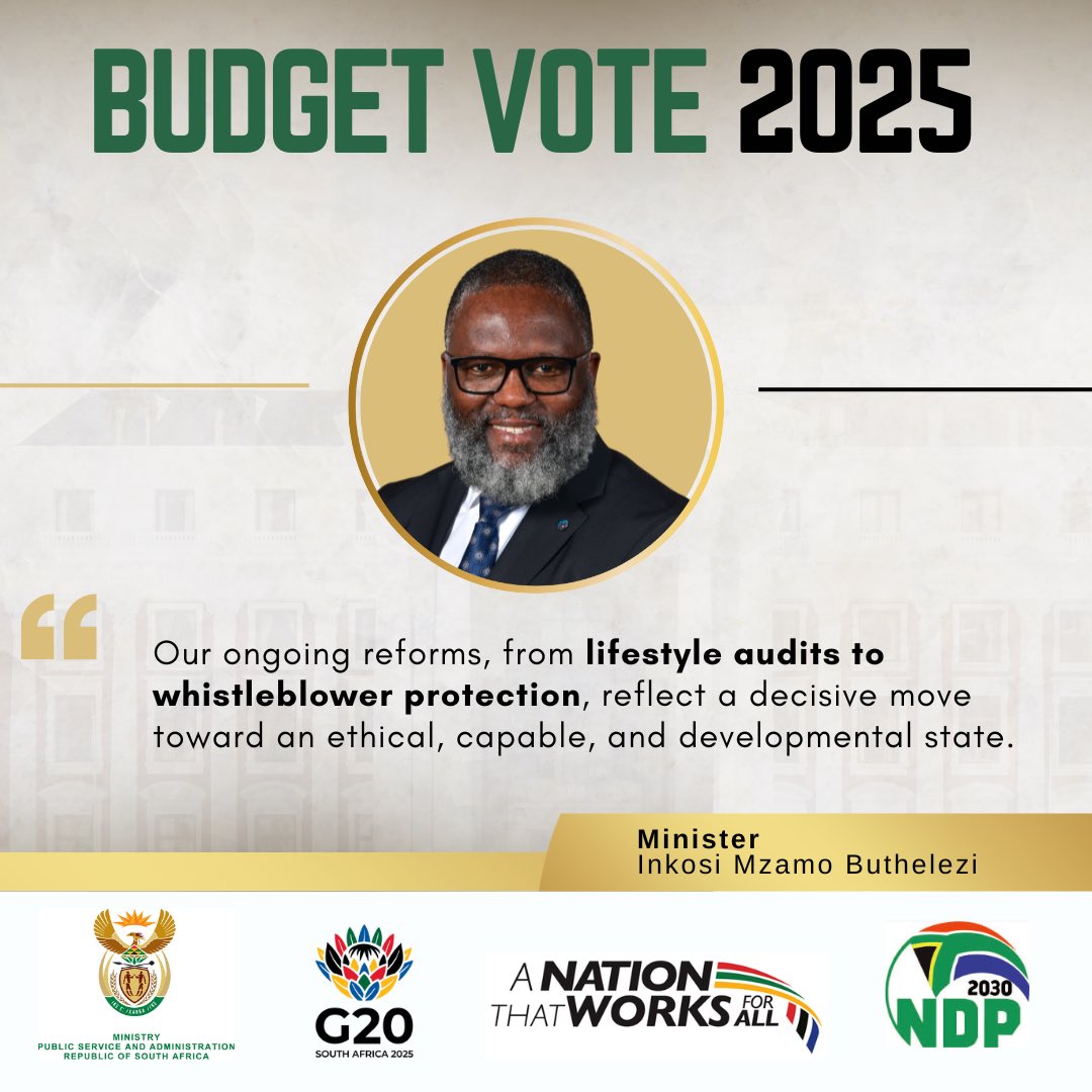 thedpsa's tweet image. 📣HIGHLIGHTS

Minister Inkosi Mzamo Buthelezi delivers the Budget Vote for the Ministry of Public Service and Administration. #BudgetVote2025