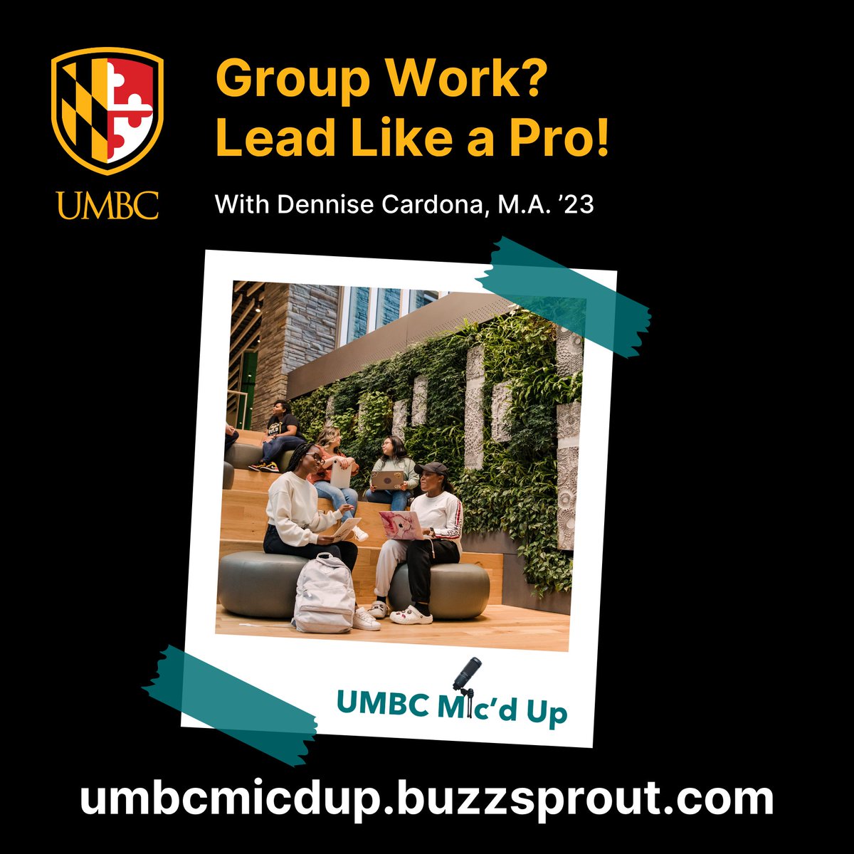 Ever been put in charge of a group project—and instantly felt the pressure? 😬
Whether you're leading a team at school or work, how you show up as a leader makes all the difference.

🎙️  In this short episode of UMBC’s Mic’d Up, we break down 4 clear steps  to help you lead group