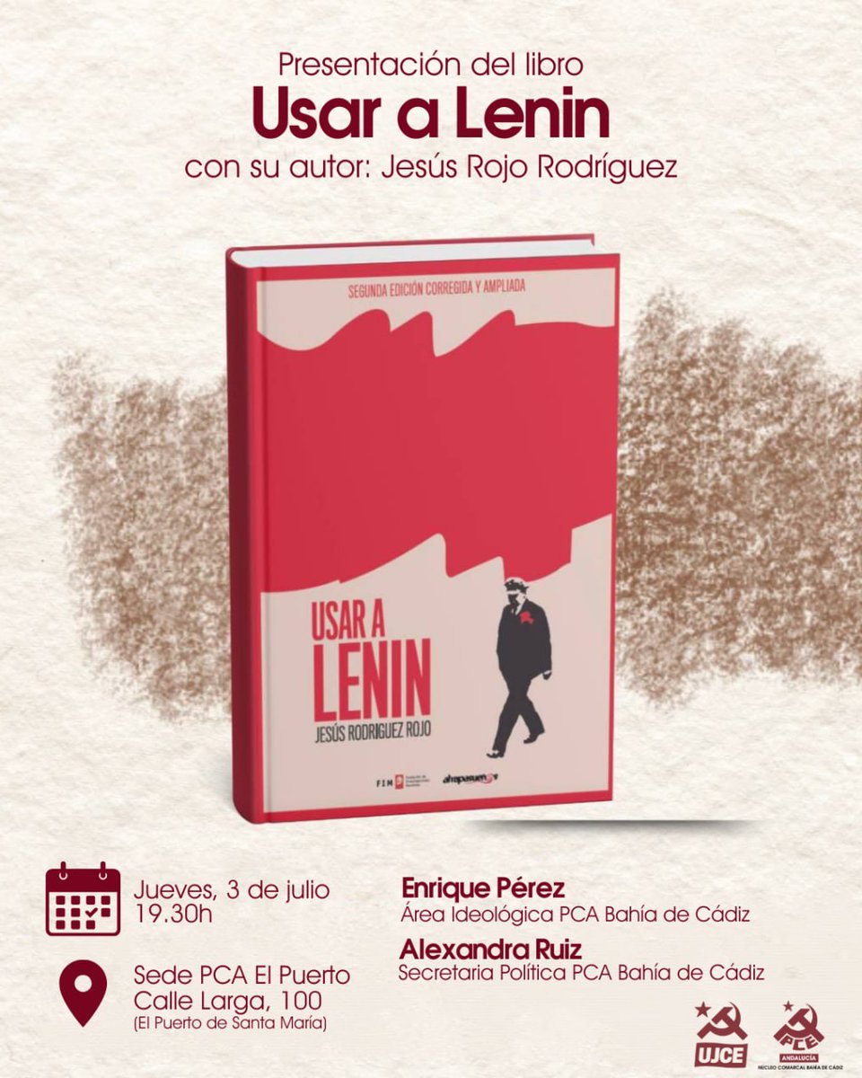 📌Nos vemos mañana a las 19:30 en la sede de IU El Puerto en la presentación del libro Usar a Lenin de Jesús R Rojo ‼️