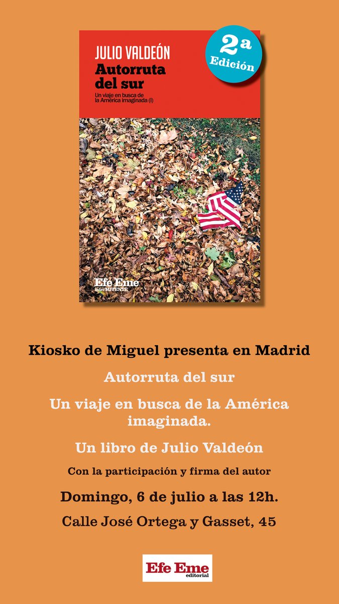 Efe Eme (@revista_efeeme) on Twitter photo Este domingo a mediodía, <a href="/JulioValdeon/">Julio Valdeón</a> presenta en Madrid su nuevo libro "Autorruta del sur", celebrando la reciente segunda edición en un espacio mítico, por si te pilla por allí y te apetece acercarte.
Habrá ejemplares, pero también puedes hacerte con él en el 1er comentario. Este domingo a mediodía, <a href="/JulioValdeon/">Julio Valdeón</a> presenta en Madrid su nuevo libro "Autorruta del sur", celebrando la reciente segunda edición en un espacio mítico, por si te pilla por allí y te apetece acercarte.
Habrá ejemplares, pero también puedes hacerte con él en el 1er comentario.