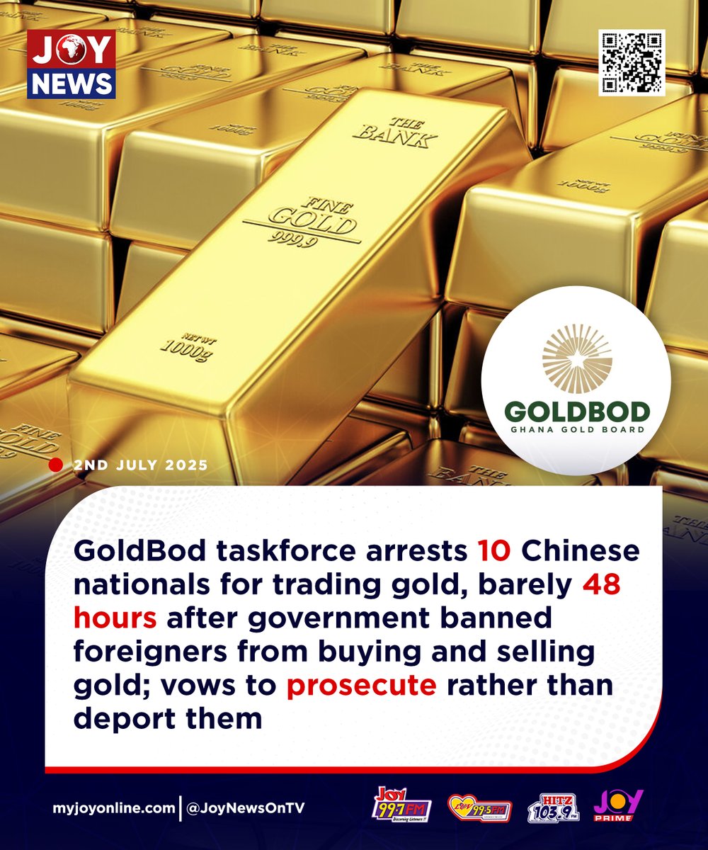 JoyNewsOnTV's tweet photo. GoldBod taskforce arrests 10 Chinese nationals for trading gold, barely 48 hours after government banned foreigners from buying and selling gold; vows to prosecute rather than deport them

Follow our WhatsApp channel for all the breaking stories: https://t.co/2sFSjJVEeA

#JoyNews https://t.co/nEMU03EJXS