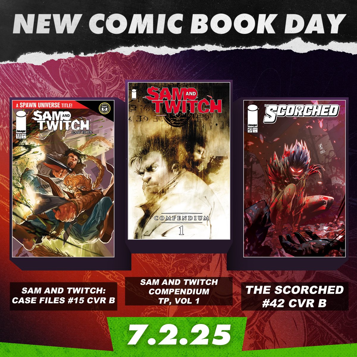 McFarlaneComics's tweet image. It’s NEW COMIC BOOK DAY!
Sam and Twitch: Case Files #15
The Scorched #42
Misery TP (collects #1–4)
Sam and Twitch Compendium Vol. 1 TP (55 issues plus BONUS content)
Head to your LCS and grab your stack 🔥
#NCBD #comics #mcfarlanecomics #comicart @Todd_McFarlane @ImageComics