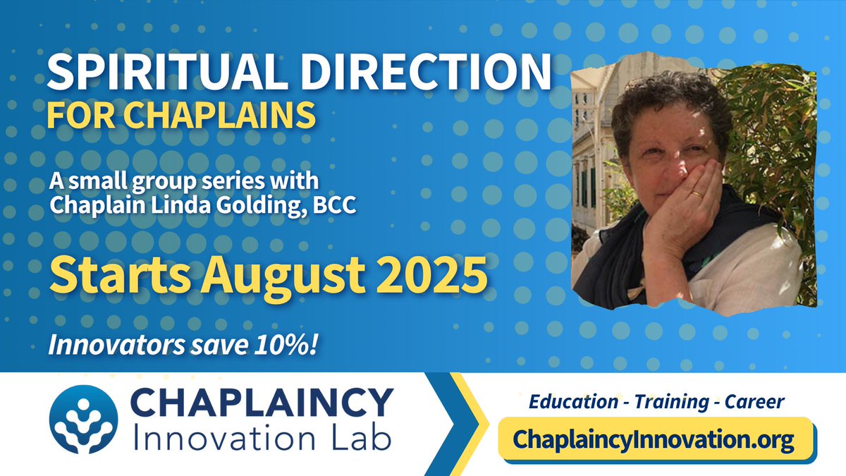 ChaplainLab's tweet image. What about chaplains' own spiritual well-being? Perhaps consider some spiritual direction. Join the Lab and Chaplain Linda Golding, BCC for a new small group series, starting in August. 
Learn more: chaplaincyinnovation.org/current-opport…