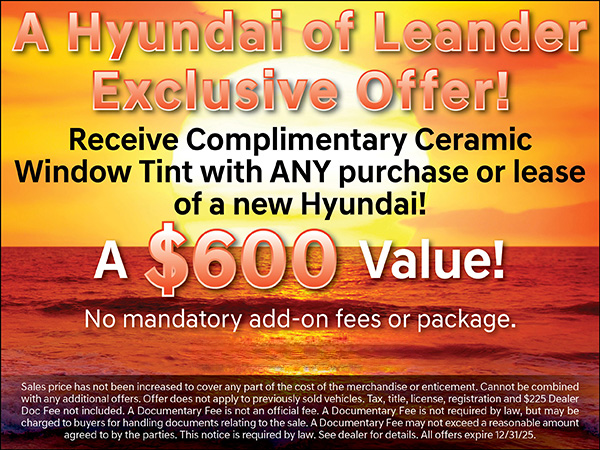 Complimentary Ceramic Window Tint?! Yes, you read that right! We're hooking you up with FREE window tint on your newly leased or purchased Hyundai. #Hyundai #HyundaiLeander #LeanderTX #PenskeAutomotive #FreeWindowTint #CarGoals #StayCool #HyundaiOfLeander
