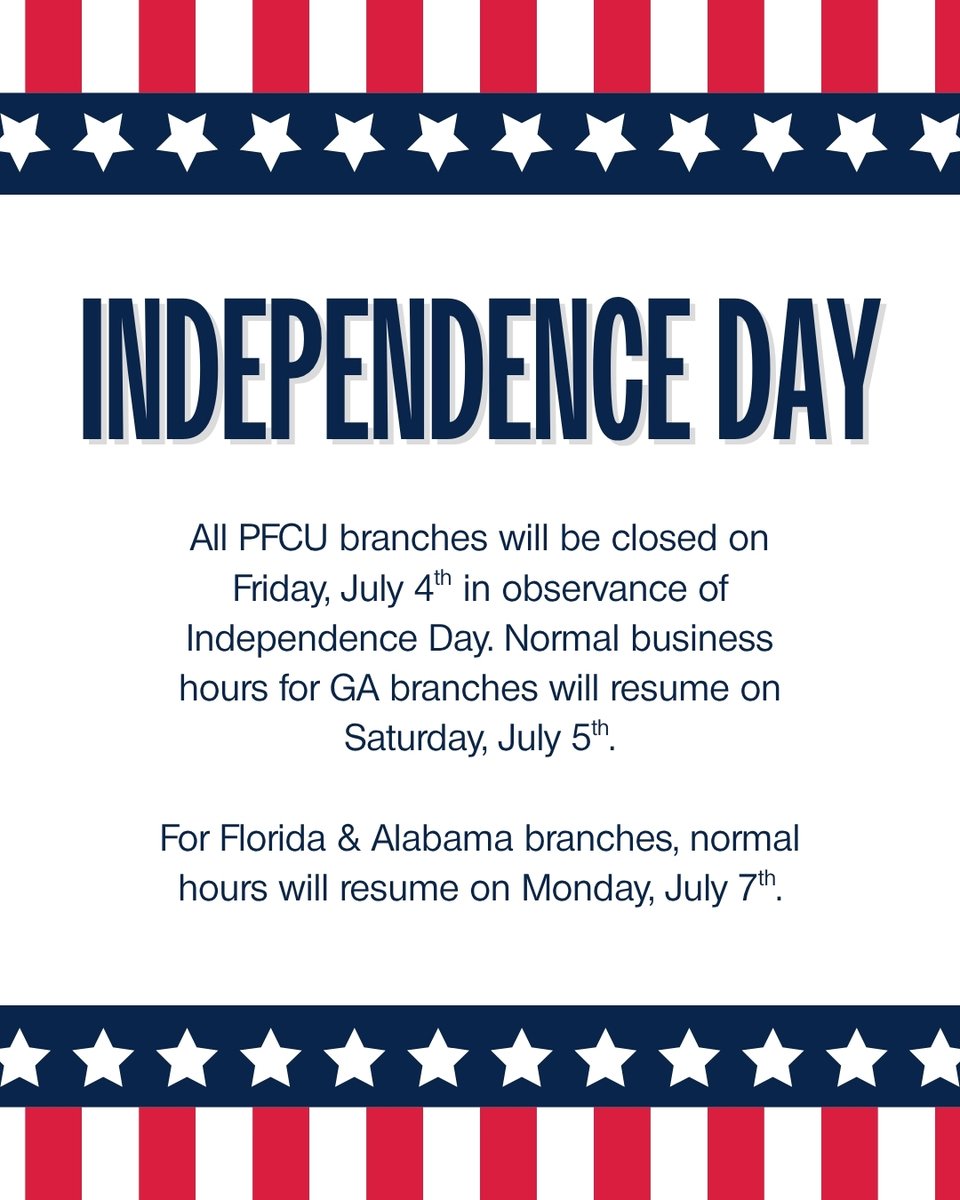 All PFCU branches will be closed on Friday, July 4th for Independence Day. See you again soon! #PlatinumFCU