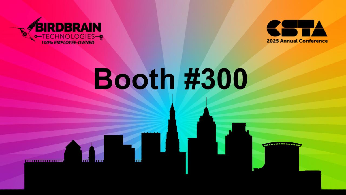 birdbraintech's tweet image. #CSTA2025 is almost here! Will you be joining us in Cleveland?? We can't wait to connect with Computer Science teachers new to BirdBrain and long time members of the Flock. Run, don't walk, to Booth 300 to get your Flocking Amazing Educator Swagbag before they're gone!