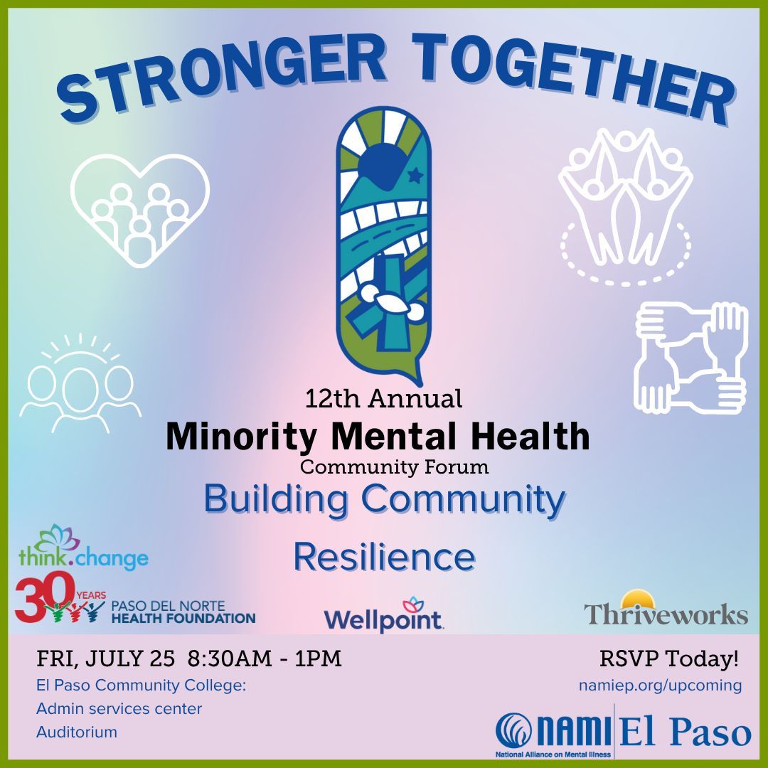 Cesar Blanco (@cesarjblanco) on Twitter photo Join NAMI El Paso for the 12th Annual Minority Mental Health Community Forum as they explore trauma-informed care, justice system equity, and the role of social media in strengthening our communities.<a href="/NAMIElPaso/">NAMI El Paso</a>
đź—“ Friday, July 25
⏰ 8:30 AM – 1:00 PM
📍 EPCC ASC Auditorium Join NAMI El Paso for the 12th Annual Minority Mental Health Community Forum as they explore trauma-informed care, justice system equity, and the role of social media in strengthening our communities.<a href="/NAMIElPaso/">NAMI El Paso</a>
đź—“ Friday, July 25
⏰ 8:30 AM – 1:00 PM
📍 EPCC ASC Auditorium
