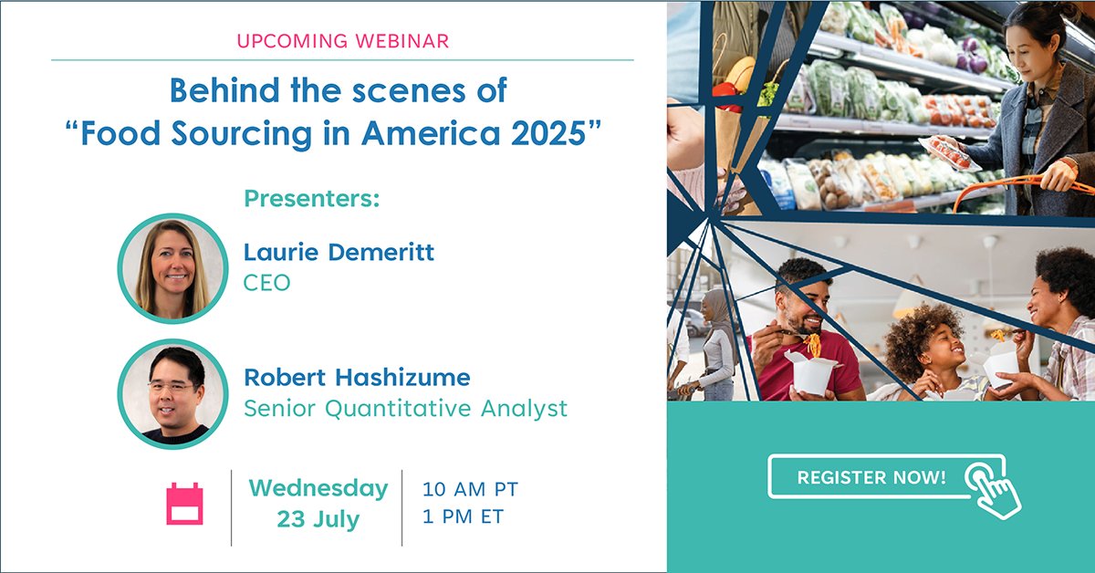 Webinar July 23rd: Behind the scenes of “Food Sourcing in America 2025.” Hear from the real consumers that helped inform key takeaways and look inside the extensive data tables included with the purchase of the full report. Register here: ow.ly/lGWT50WjnxZ