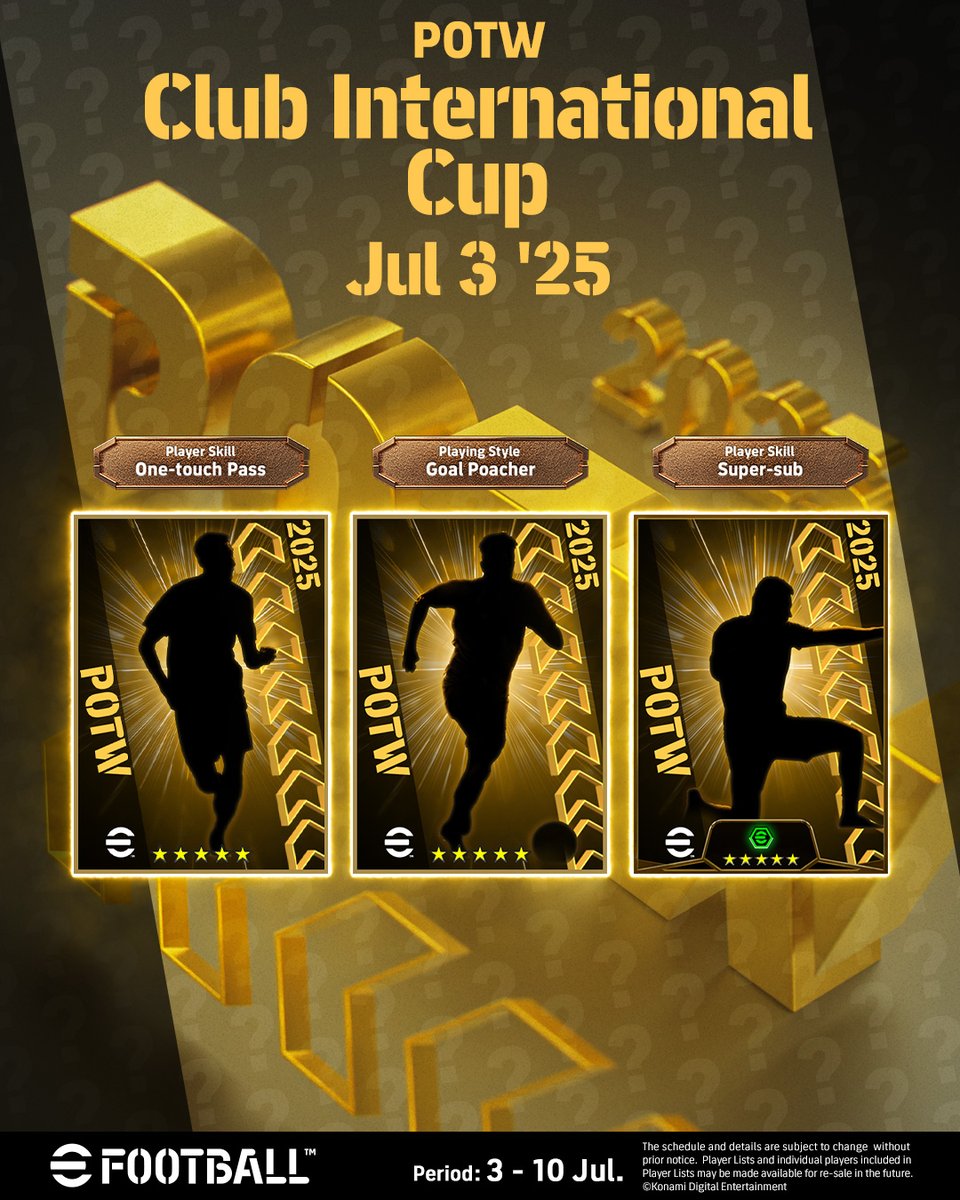 It's #eFootball #POTW time! 🎉

Celebrating a HUGE week in the Club International Cup! Can you guess which 3 players will be arriving tomorrow (03/07) based on their silhouetted cards?

Let us know in the replies if you recognise them! 👇