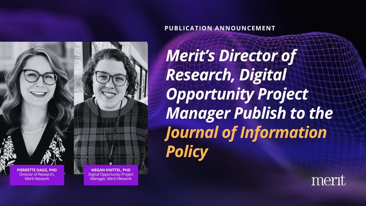 We are proud to share that Merit's Director of Research, Dr. Pierrette Dagg, and Digital Opportunity Project Manager, Dr. Megan Knittel, have published their research in the Journal of Information Policy!

Read the full paper: scholarlypublishingcollective.org/psup/informati…
<a href="/Penn/">Penn</a>
