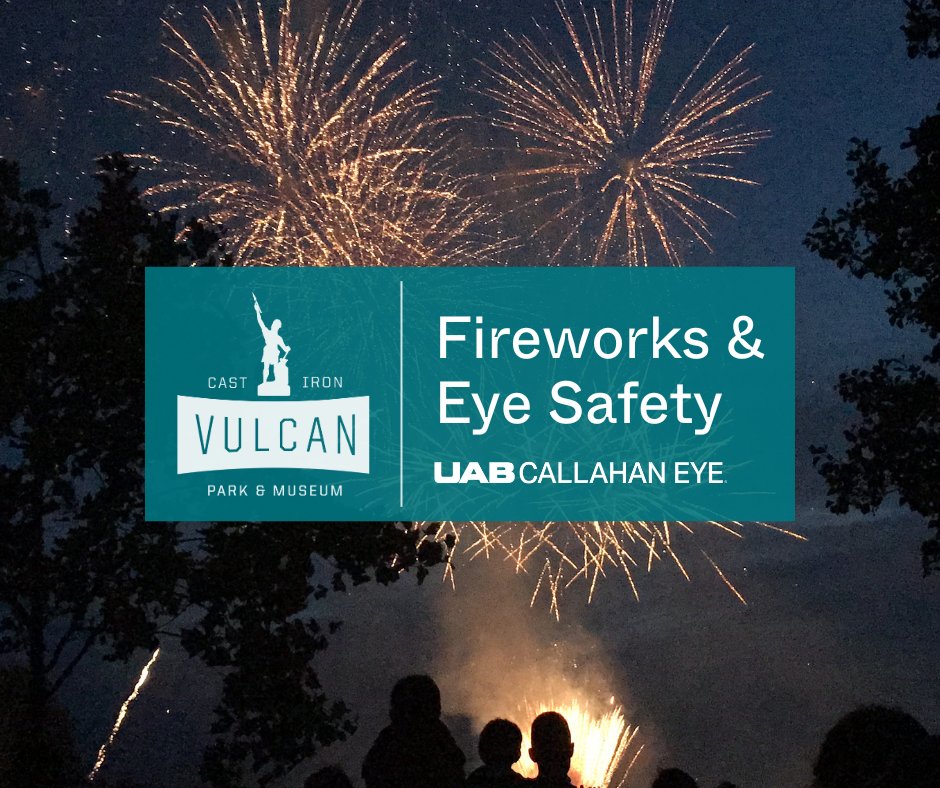 UAB Callahan Eye (@uabophtho) on Twitter photo Watching fireworks? Stay 150 feet away to protect your eyes and ears. Catch the best view and stay safe at <a href="/VisitVulcan/">Vulcan Park & Museum</a>’s Thunder on the Mountain!
#EyeSafety #FourthOfJuly #VisitVulcan Watching fireworks? Stay 150 feet away to protect your eyes and ears. Catch the best view and stay safe at <a href="/VisitVulcan/">Vulcan Park & Museum</a>’s Thunder on the Mountain!
#EyeSafety #FourthOfJuly #VisitVulcan