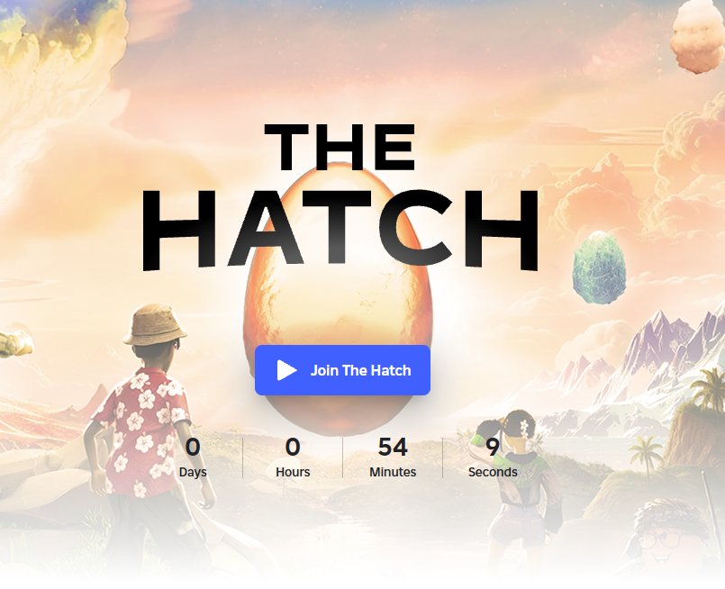 Less than an hour for Roblox The Hatch to come out!