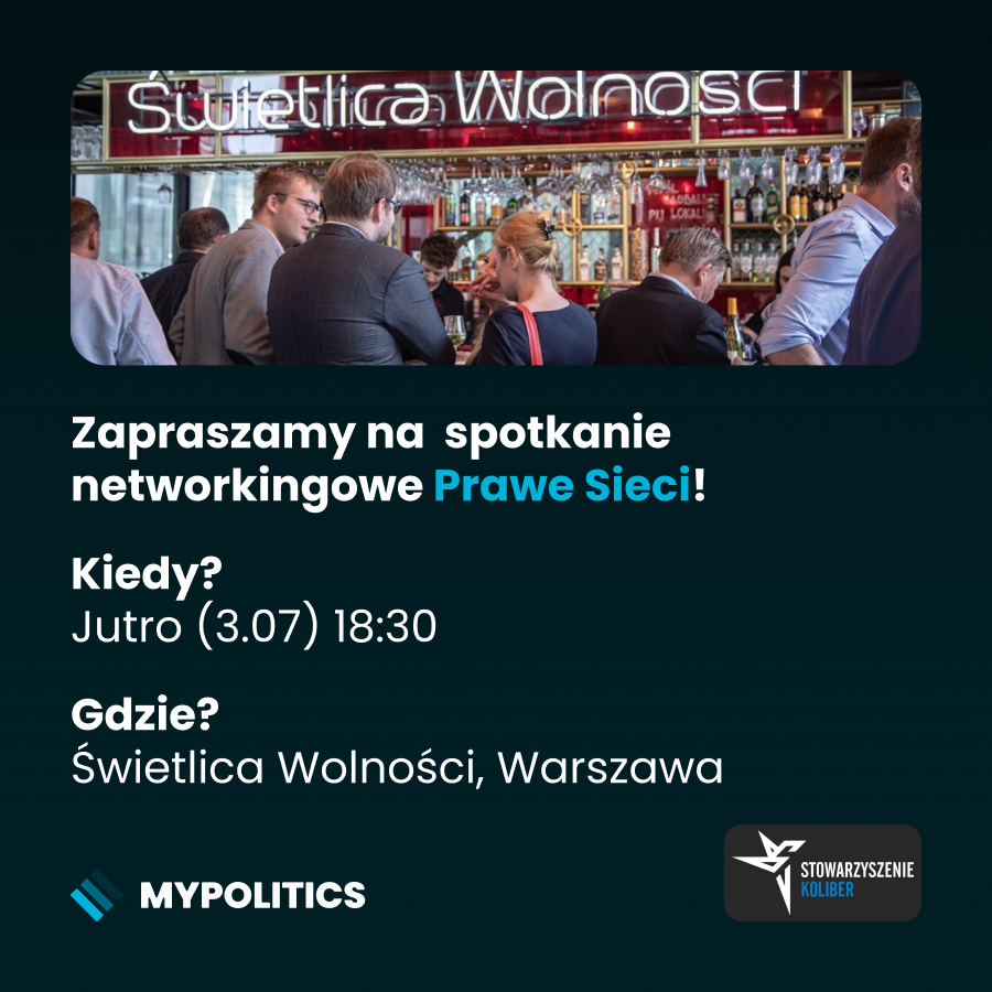 Już jutro zapraszamy do Świetlicy Wolności na networking "Prawe Sieci"!

Kiedy? ➡️ 3.07, 18:30

Gdzie? ➡️ Świetlica Wolności, Warszawa

Wspieramy wymianę poglądów, w ramach wydarzenia będziemy służyć wsparciem merytorycznym i moderacją dyskusji!

Organizatorem wydarzenia jest
