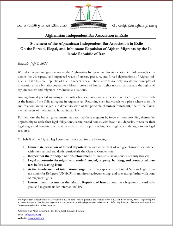 AIBAIE's tweet photo. Statement of the Afghanistan independent bar Association in exile of the forced, Illegal and Inhumane Expulsion of Afghanistan Migrants by the Islamic republic of Iran.
Brussels,July 2,2025 https://t.co/tfydwT65ls