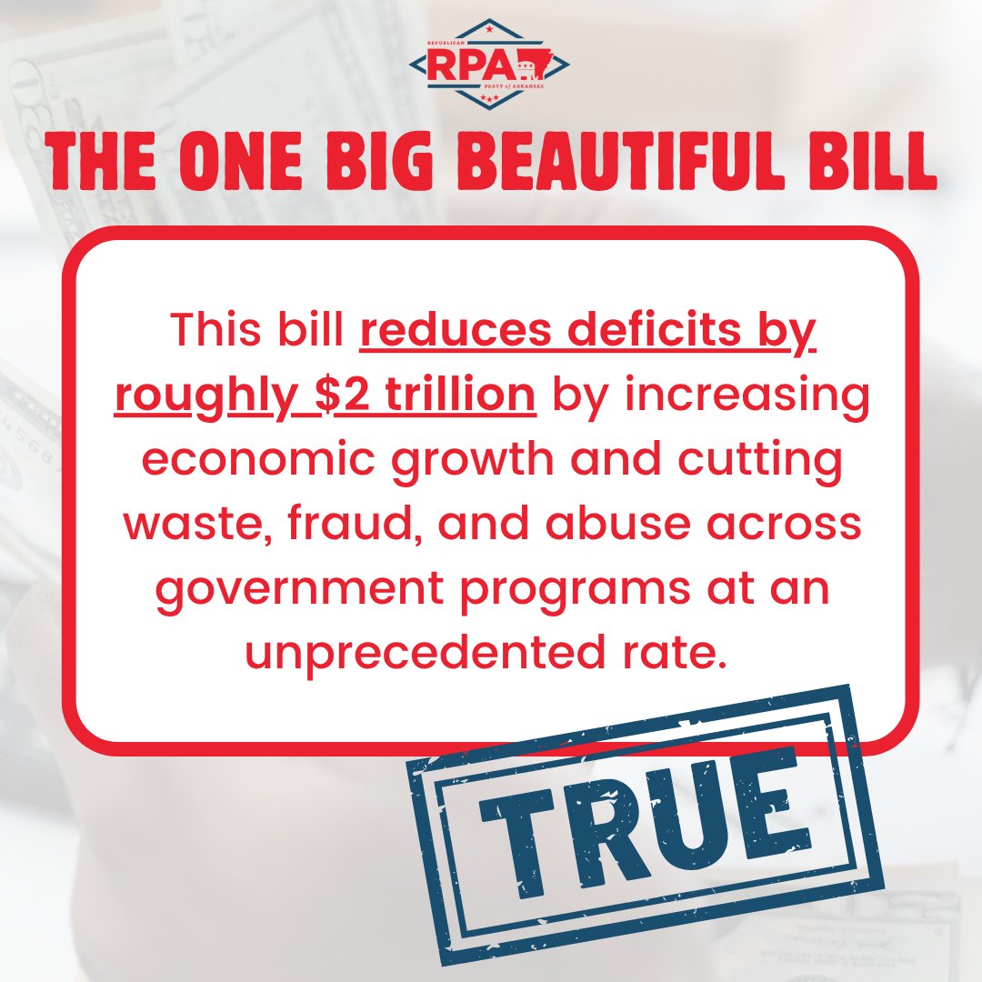 ARGOP's tweet image. Fact check: TRUE ✅

This bill reduces deficits by roughly $2 trillion. #OneBigBeautifulBill