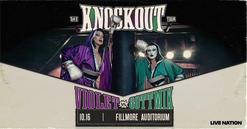 FillmoreDEN's tweet image. JUST ANNOUNCED 🥊 Knockout Tour: GOTTMIK VS VIOLET CHACHKI on 10/16!
Tickets are on sale NOW! bit.ly/4kiTfpe