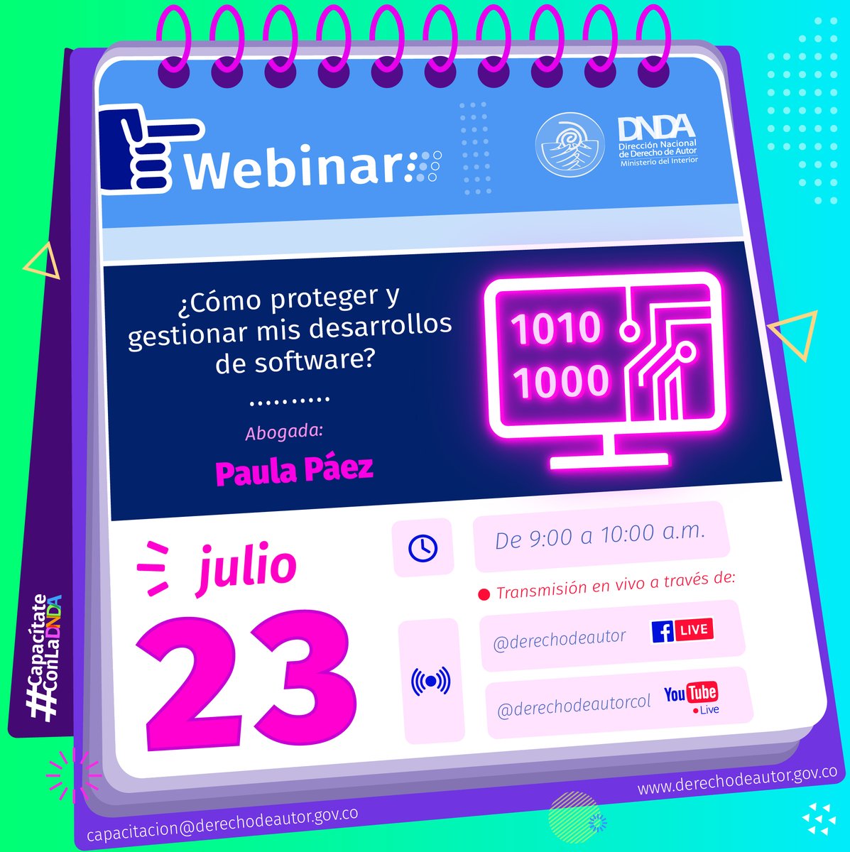 #CapacítateConLaDNDA| ¿Eres desarrollador de #Software y #Videojuegos y quieres proteger tus creaciones?

Pues este 23 de julio aprenderás a hacerlo.

🕖 9:00 a.m.

🌍 YouTube y Facebook
👉Inscríbete: tinyurl.com/3p7z26fs