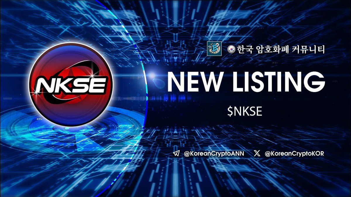 🔥New Listing: $NKSE <a href="/NKSEonSOL/">NKSE</a>

🩵 Trade: $NKSE/SOL

Trade: koreancrypto.net/coin/north-kor…