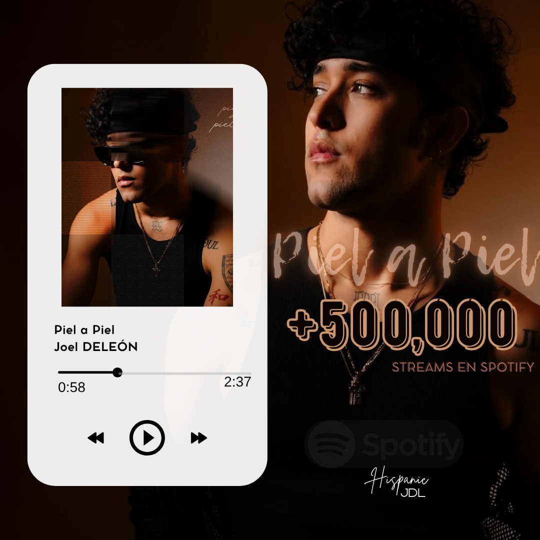 JDLHispanic's tweet image. 📈|| +500,000 STREAMS‼️

&quot;Piel a Piel&quot; de @JOELDELE0N supera más de 500k de streams en Spotify. 

Gracias a lxs DISTRICT D que hacen stream constantemente 🖤🫂

Vamos por más, demostremos nuestro apoyo al talento y toda la música de Joel 🎶🫶🏼

#JoelDELEON