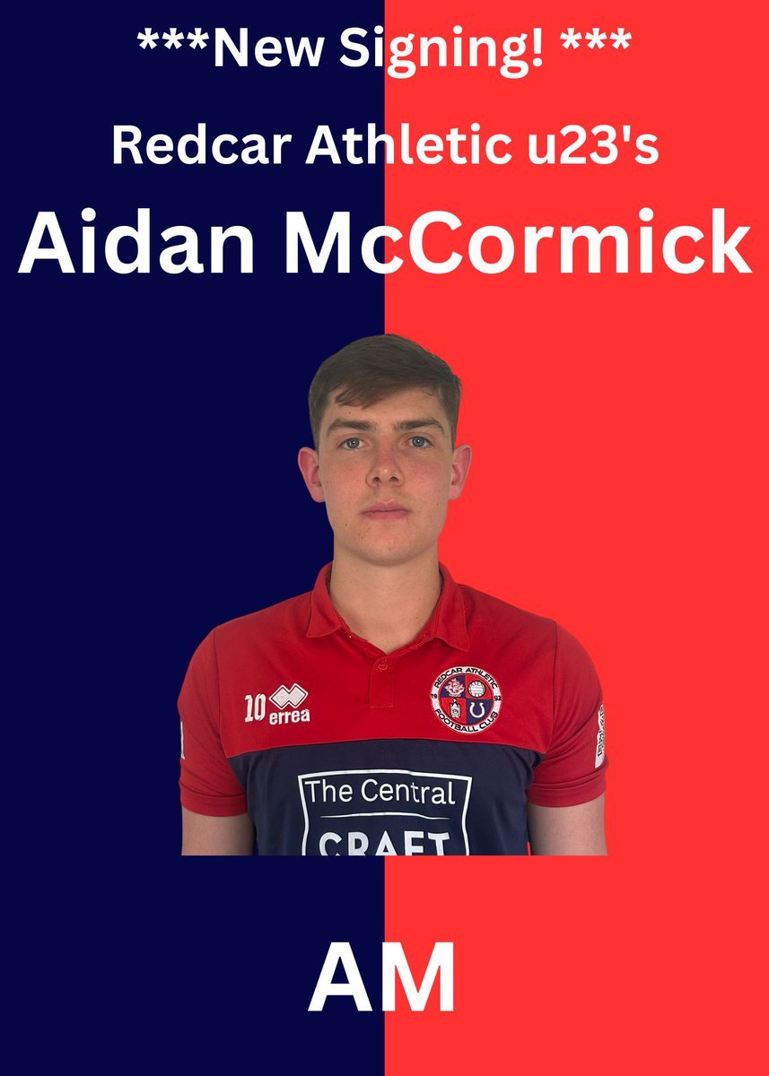 RedcarU23s's tweet photo. Redcar Athletic u23's are excited to announce the signing of Attacker Aidan McCormick! An injury stricken season meant Aidan made just 8 appearances for Redcar Athletic Reserves last year, however with 6 goal contributions (4 goals 2 assists) we can't wait to seeing him back! https://t.co/gguhhtcS4E