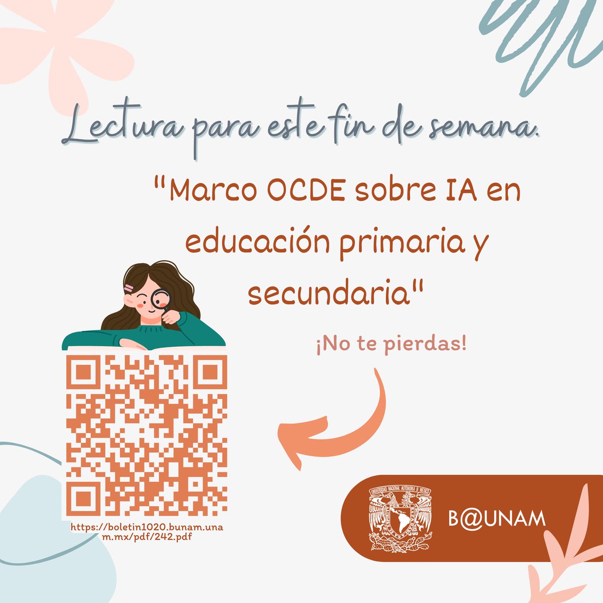 💙¡Querida comunidad B@UNAM!

📒 Hoy queremos invitarlos a leer la más reciente entrega del #Boletín1020.

"Marco OCDE sobre IA en educación primaria y secundaria".
 
🔗 Encuéntralo en: boletin1020.bunam.unam.mx/previos.html 

#BachilleratoADistancia
#UNAM
#Vacaciones