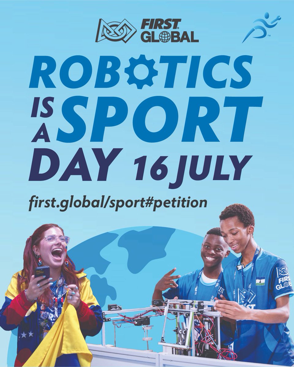 F1RSTglobal's tweet image. 🗓️ July 16th is officially declared Robotics Is A Sport Day — honoring the world’s fastest-growing sport and the young athletes building our future. 🤖🌍Join us on 16 July as we welcome a brighter, more collaborative future. #RoboticsIsASport #STEMeducation #YouthSports