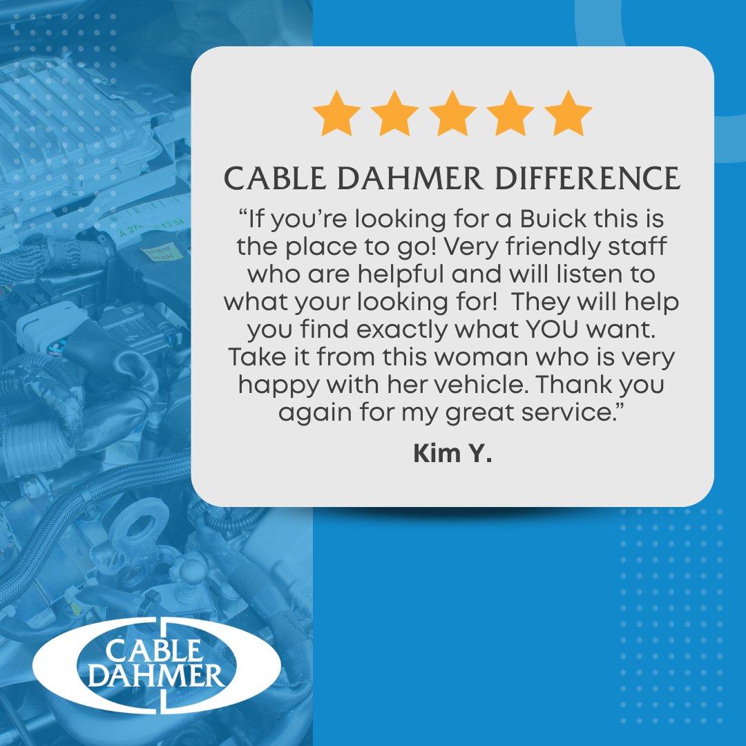 Another happy customer, another great experience at Cable Dahmer! See why people trust us for their vehicle needs. We're committed to your satisfaction. Read their review, then come shop with us!