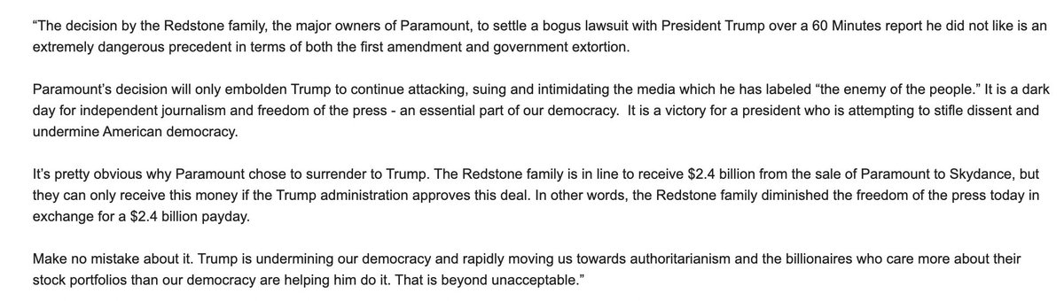Sen. Bernie Sanders on Paramount's settlement with Trump: "It is a dark day for independent journalism and freedom of the press - an essential part of our democracy.  It is a victory for a president who is attempting to stifle dissent and undermine American democracy."