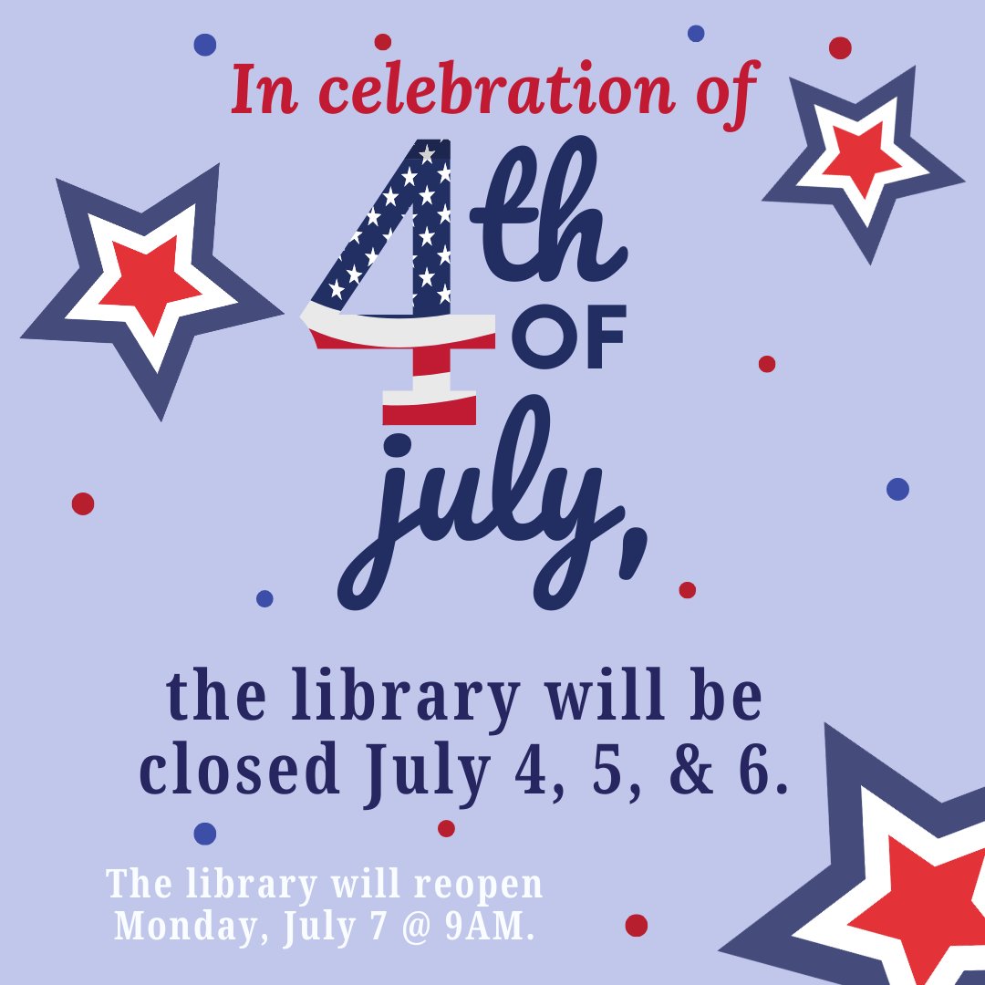 baldwinblib's tweet photo. All HCPL branches will close early on Thursday, July 3rd @ 5PM. https://t.co/JJbOvh3TUN