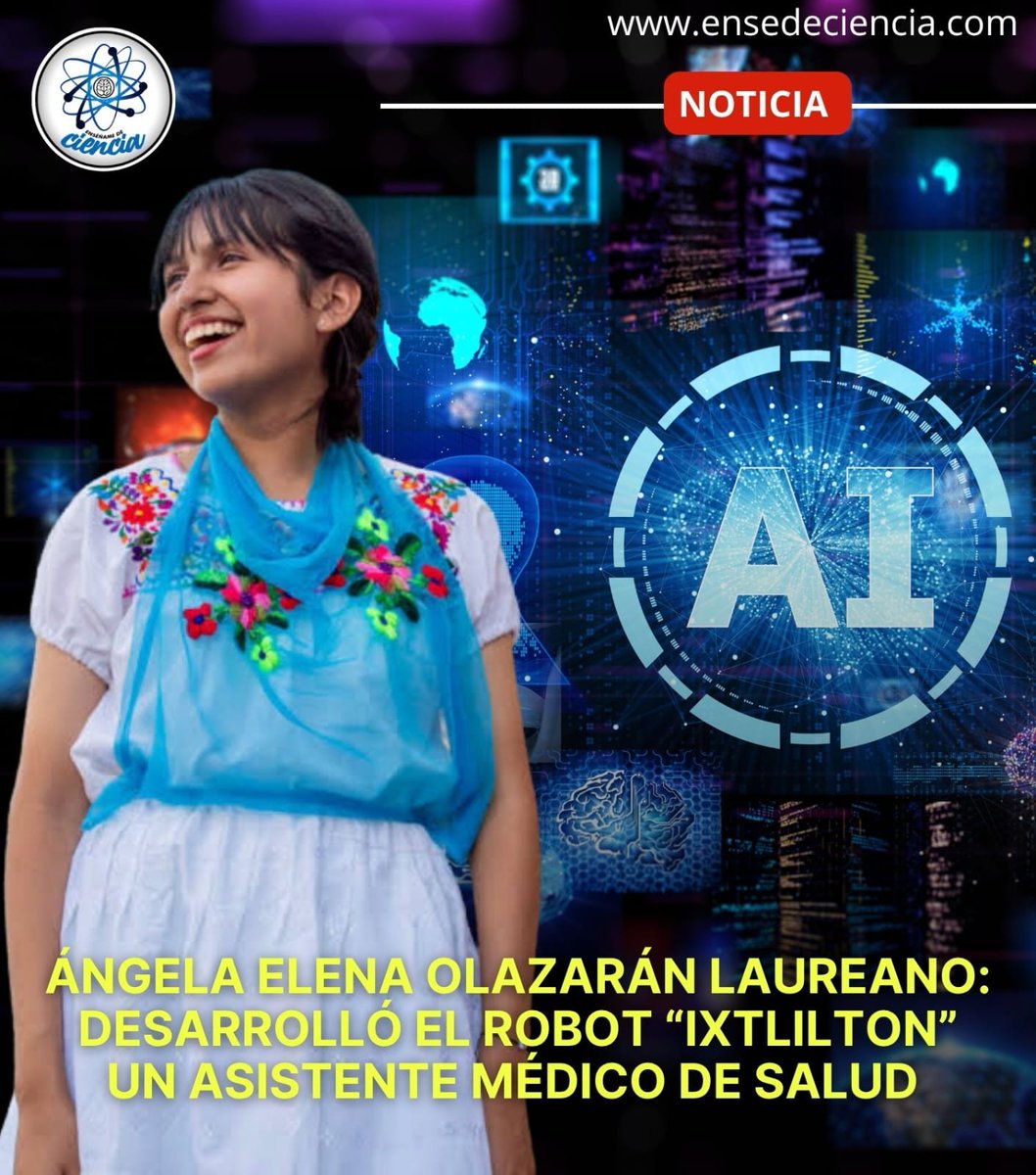 EnsedeCiencia's tweet photo. 🌟 ¡México en lo más alto! 🌟

¡Con orgullo celebramos a Ángela Elena Olazarán Laureano, de 17 años, originaria de Papantla, Veracruz, por ganar el Global Student Prize 2024 — el “Nobel del estudiante”, siendo la primera mexicana en lograrlo! 🏆

Su proyecto Ixtlilton, un asistente médico virtual con inteligencia artificial, puede diagnosticar 21 enfermedades, funciona sin conexión a internet, y está disponible tanto en español como en totonaca. Pensado para quienes viven en zonas rurales—donde el desplazamiento a un centro médico puede tomar más de una hora—, está transformando el acceso a la salud básica. 💡

Con el premio de $100,000 USD, Ángela invertirá en un aula STEM en Veracruz, inspirando a niñas y niños a explorar la ciencia, la tecnología y la innovación.

Esta joven veracruzana demuestra que la juventud mexicana sí puede liderar soluciones reales para sus comunidades y el mundo. 🌎✨