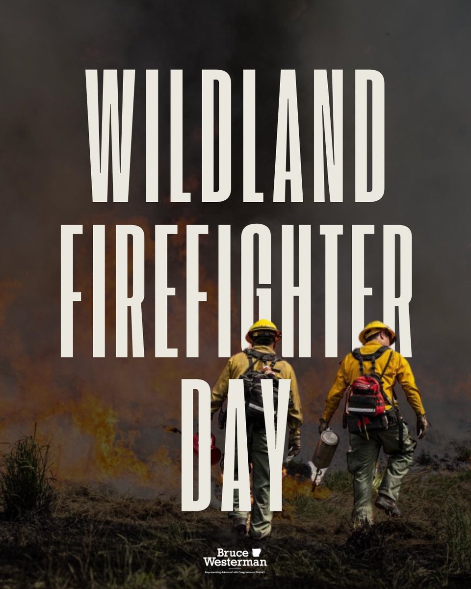 Today we show our gratitude for the brave men and women who fight tirelessly against wildfires that pose a threat to our communities, infrastructure, and natural resources.