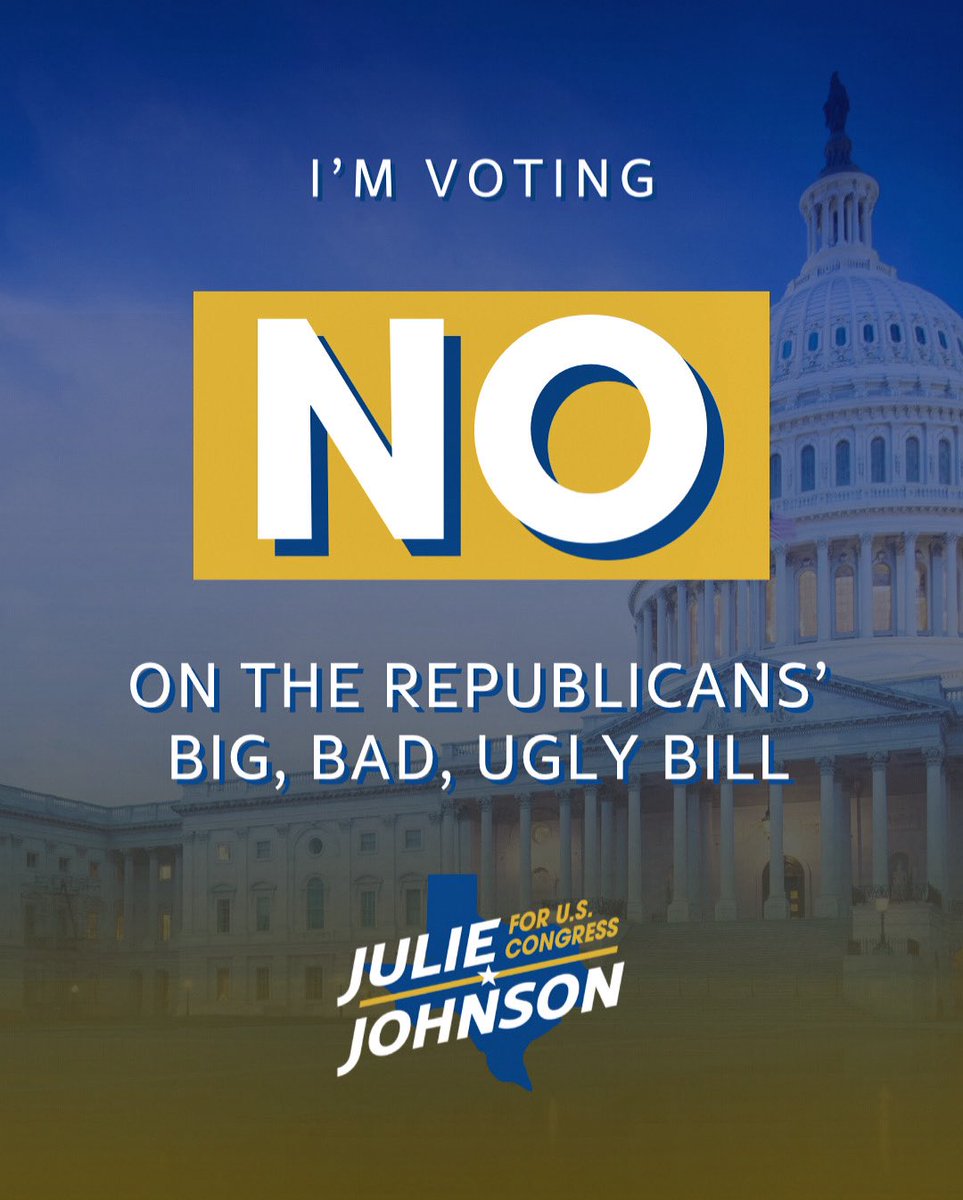 juliejohnsonTX's tweet image. 🚨 This bill is big, bad, and ugly—and I’m voting HELL NO.
#tx32 #bigbaduglybill #killthebill #powertothepeople #republicanripoff #Budget2025