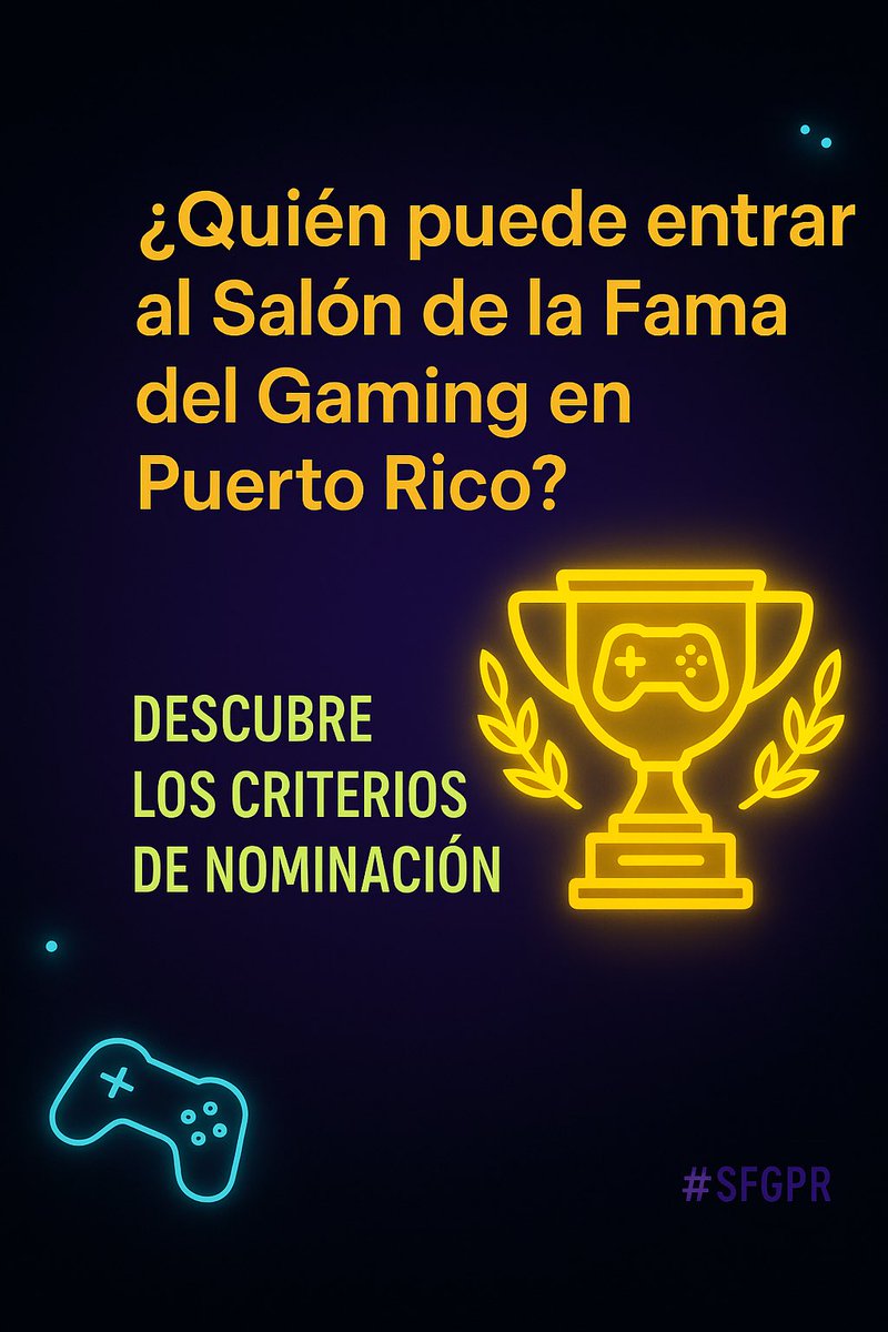 SFGPR's tweet photo. 🕹️ ¿Quién merece entrar al Salón de la Fama del Gaming en PR?

🏆 Buscamos leyendas:
✅ 5+ años aportando
✅ Retirado 3+ años
✅ Más que solo crear contenido
📚 Evaluamos impacto, éxito, innovación y más.

🔗 Nomina: https://t.co/PIMdsYXwwX
#SFGPR https://t.co/T4aq12lOak