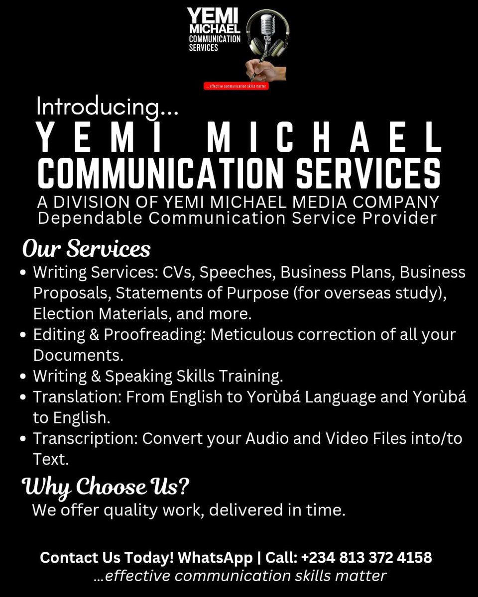YemiEniMichael's tweet photo. Hi there/here. 
I am pleased to introduce Yemi Michael Communication Services to You. Please help me repost/share this flier. I will be glad of your support and offers.
#WritingService
#WritingSkillTraining
#SpeakingSkillTraining
#TranslationFromEnglishToYoruba https://t.co/AIFeXB67e1