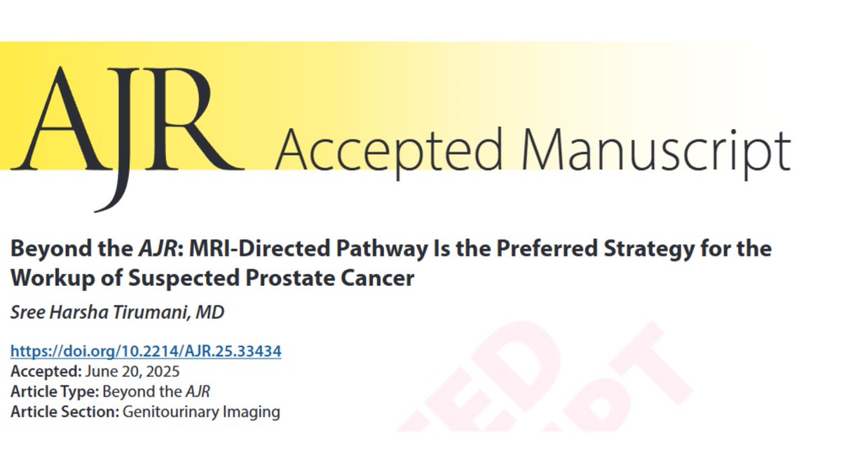arosenkrantzmd's tweet image. New @AJR_Radiology Accepted Manuscript:
"Beyond the AJR: MRI-Directed Pathway Is the Preferred Strategy for the Workup of Suspected Prostate Cancer"
By Dr @SreeHarshaT @UHRadiology
ajronline.org/doi/10.2214/AJ…