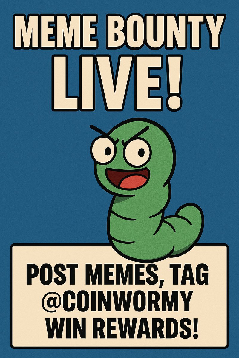 CoinWormy's tweet photo. 🚨 $WORMY MEME BOUNTY IS LIVE 🐛
Create a meme about $WORMY, post it, and tag us @CoinWormy + use the hashtag #WORMYbounty
Top memes will win:
🥇 10 USDC or Wormy allocation
🥈 WL spots
🥉 Discord/TG roles
#Solana #Crypto #MemeCoin #WORMY https://t.co/cXK7uH7npO